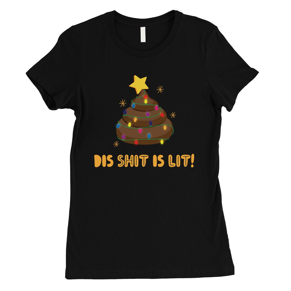 Dis Shit Is Lit Poop Womens Shirt