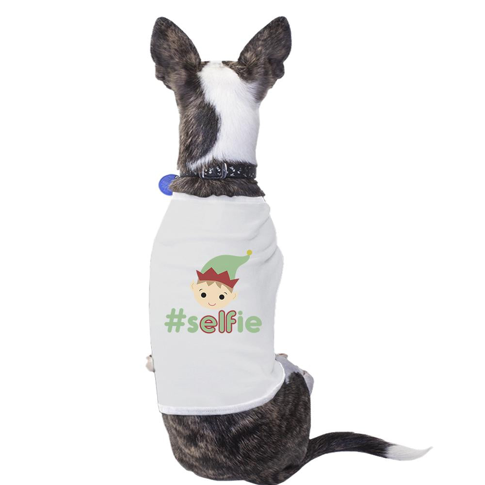 Hashtag Selfie Elf Pets White Shirt