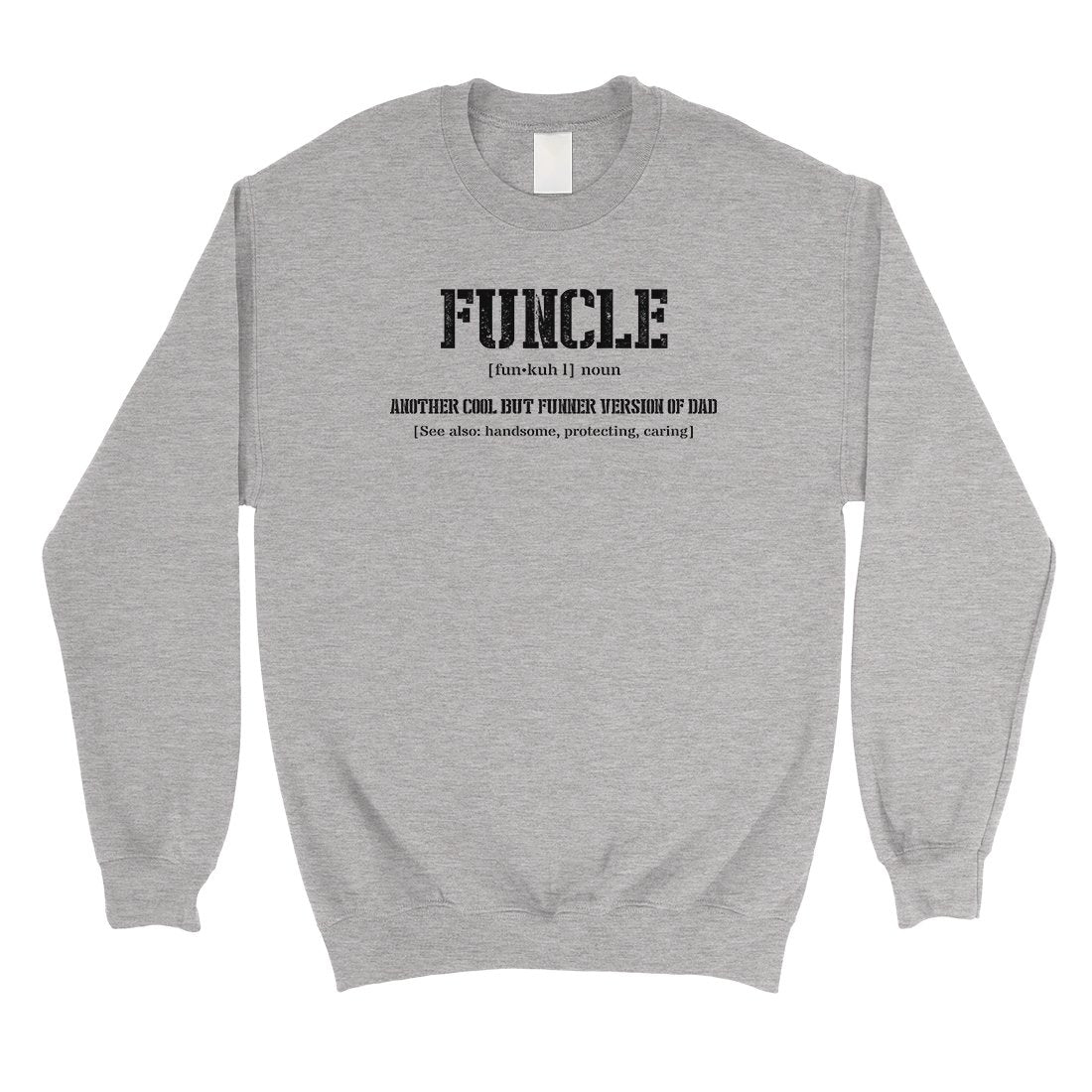 Funcle Mens/Unisex Fleece Sweatshirt