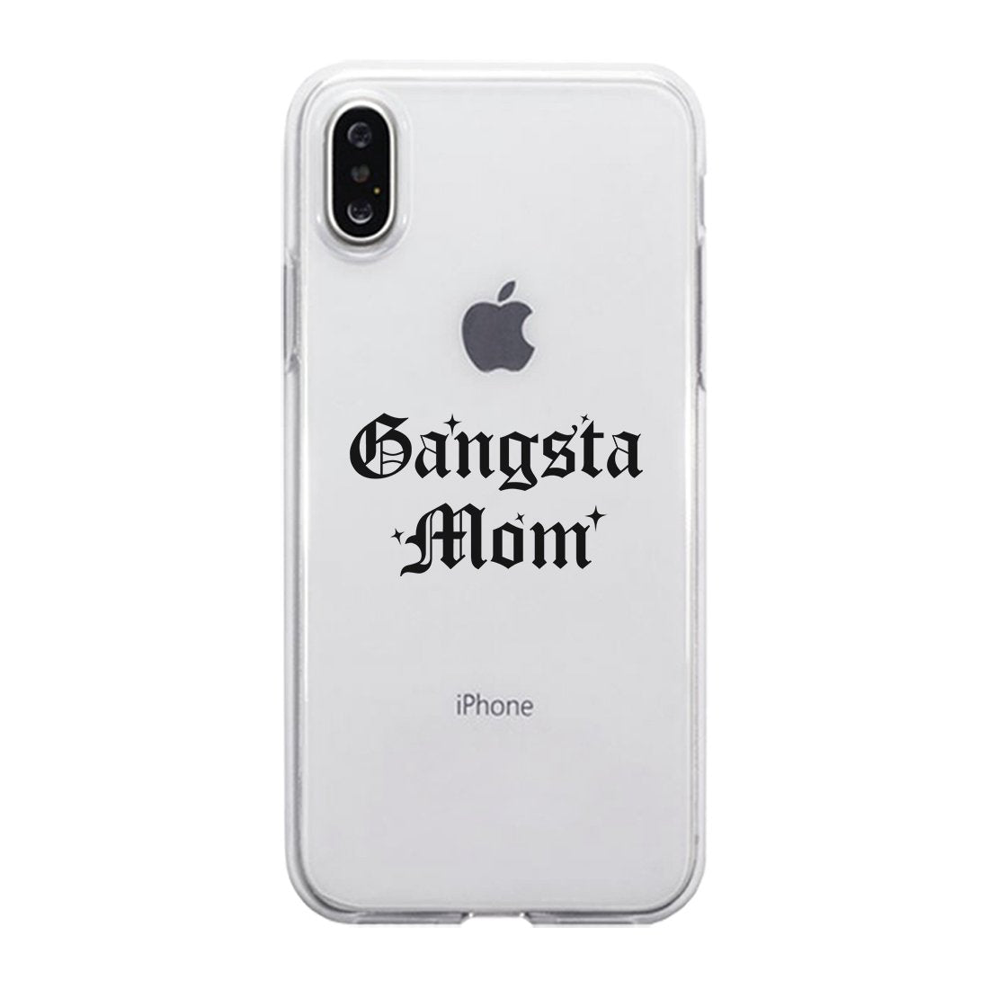 Gangsta Mom Clear Phone Case Mother's Day Gift Clear Phone Cover