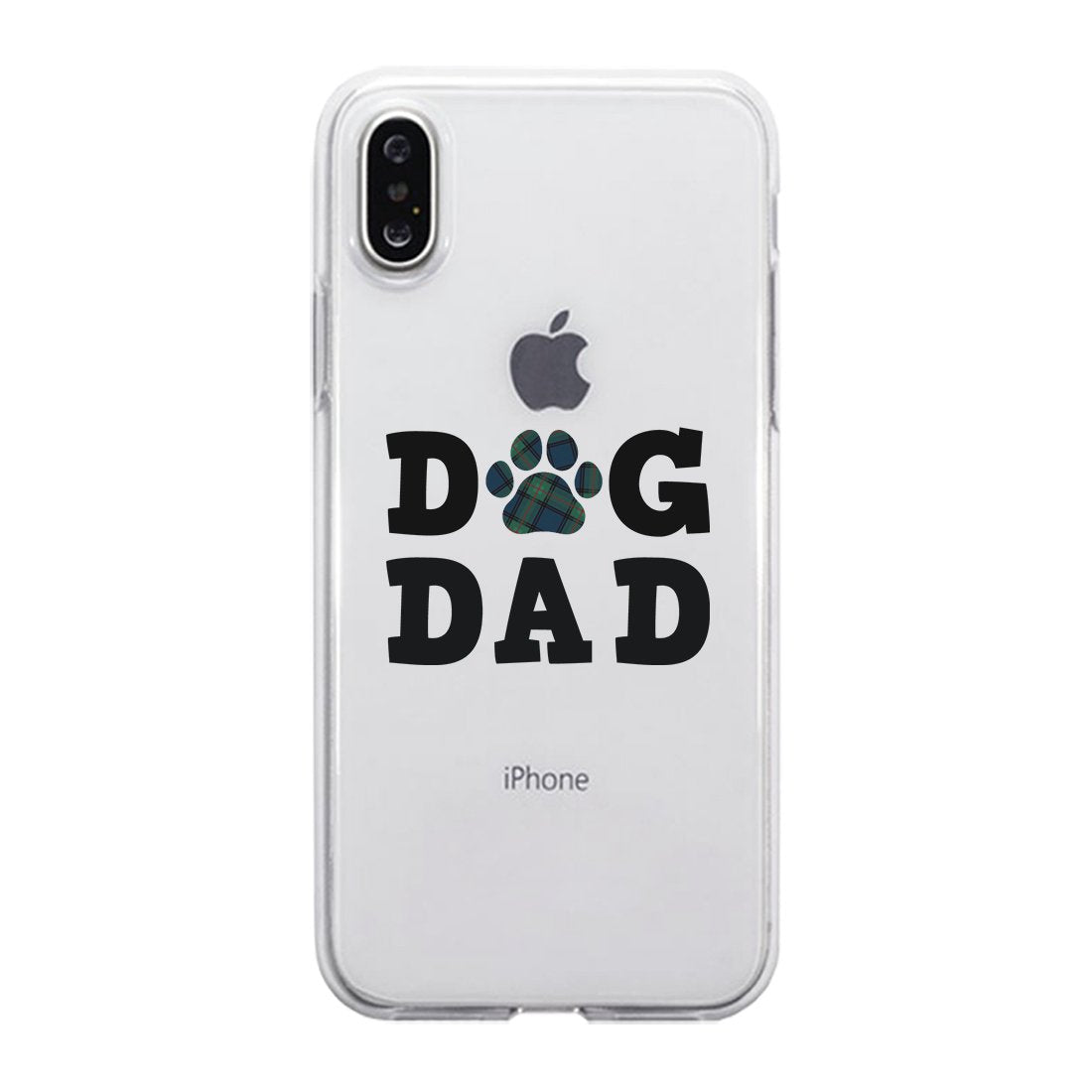 Dog Dad Clear Case Loyal Cute Loving Father's Day Gift For Fathers