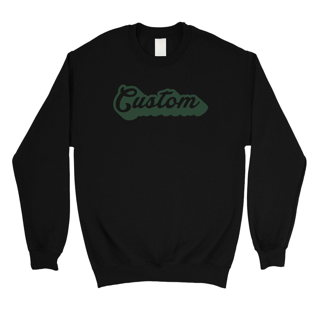 Green Pop Up Text Powerful Unisex Personalized Crewneck Sweatshirt