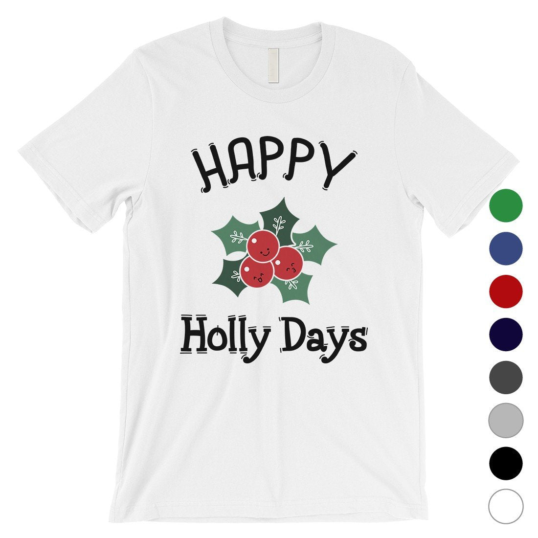 Happy Holly Days Mens Shirt