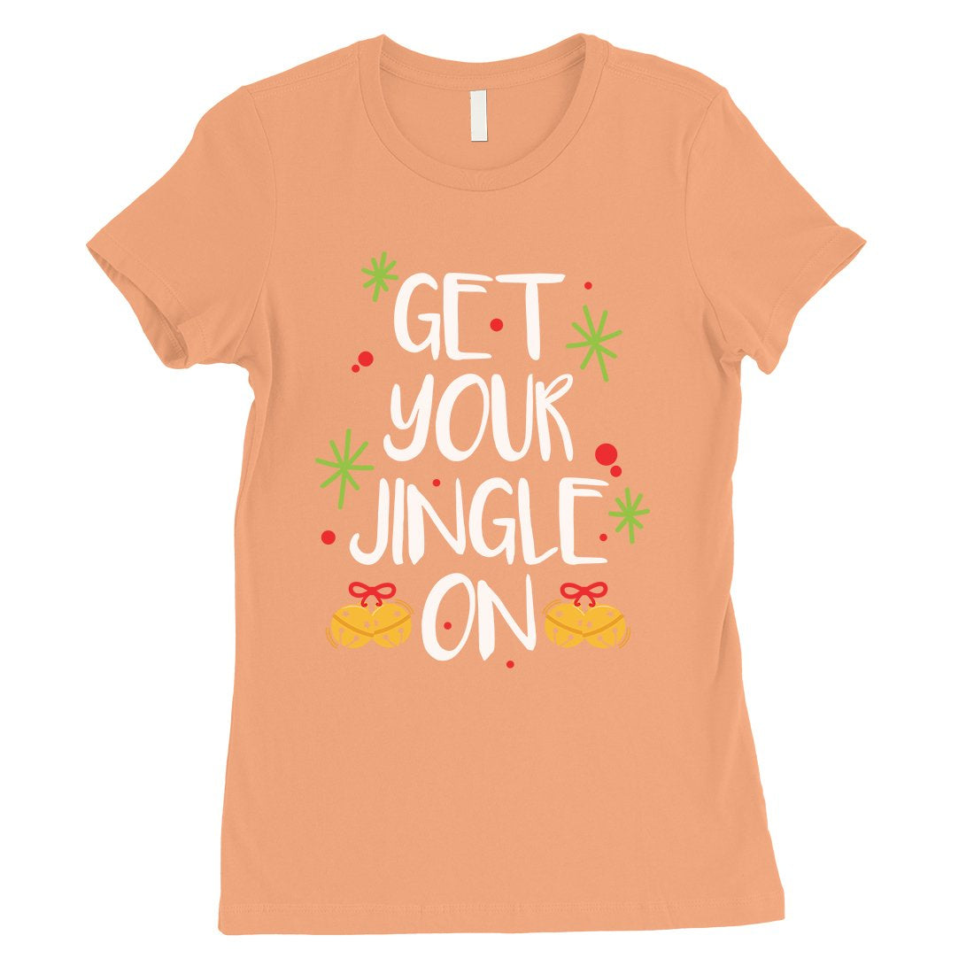 Get Your Jingle On Womens Shirt