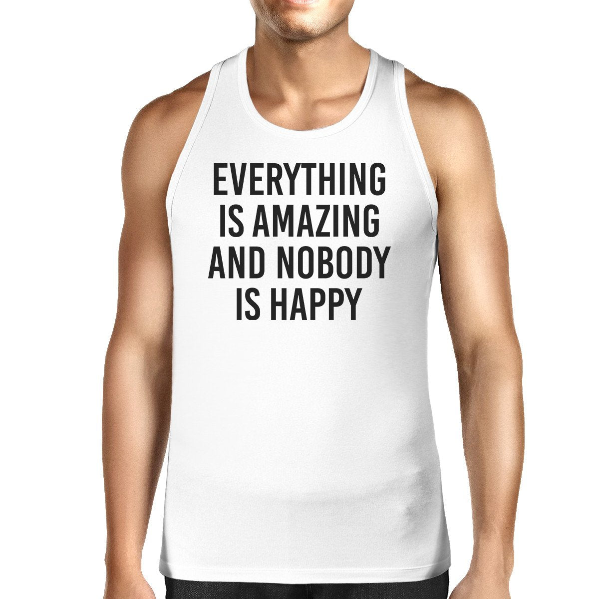 Everything Amazing Nobody Happy Mens White  Sleeveless Shirt