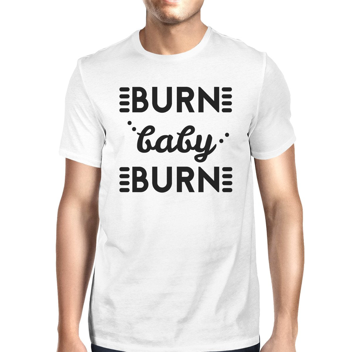 Burn Baby Mens Funny Workout Shirt Gift For Workout Lovers T-Shirt