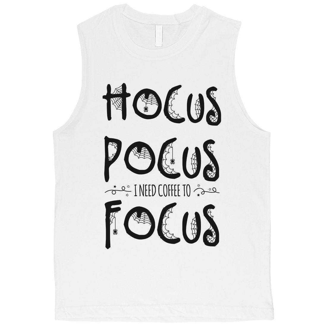Hocus Pocus Focus Mens Muscle Shirt