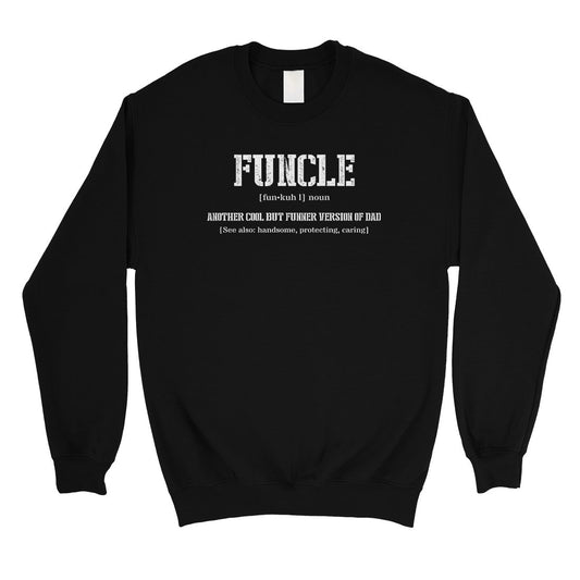 Funcle Mens/Unisex Fleece Sweatshirt