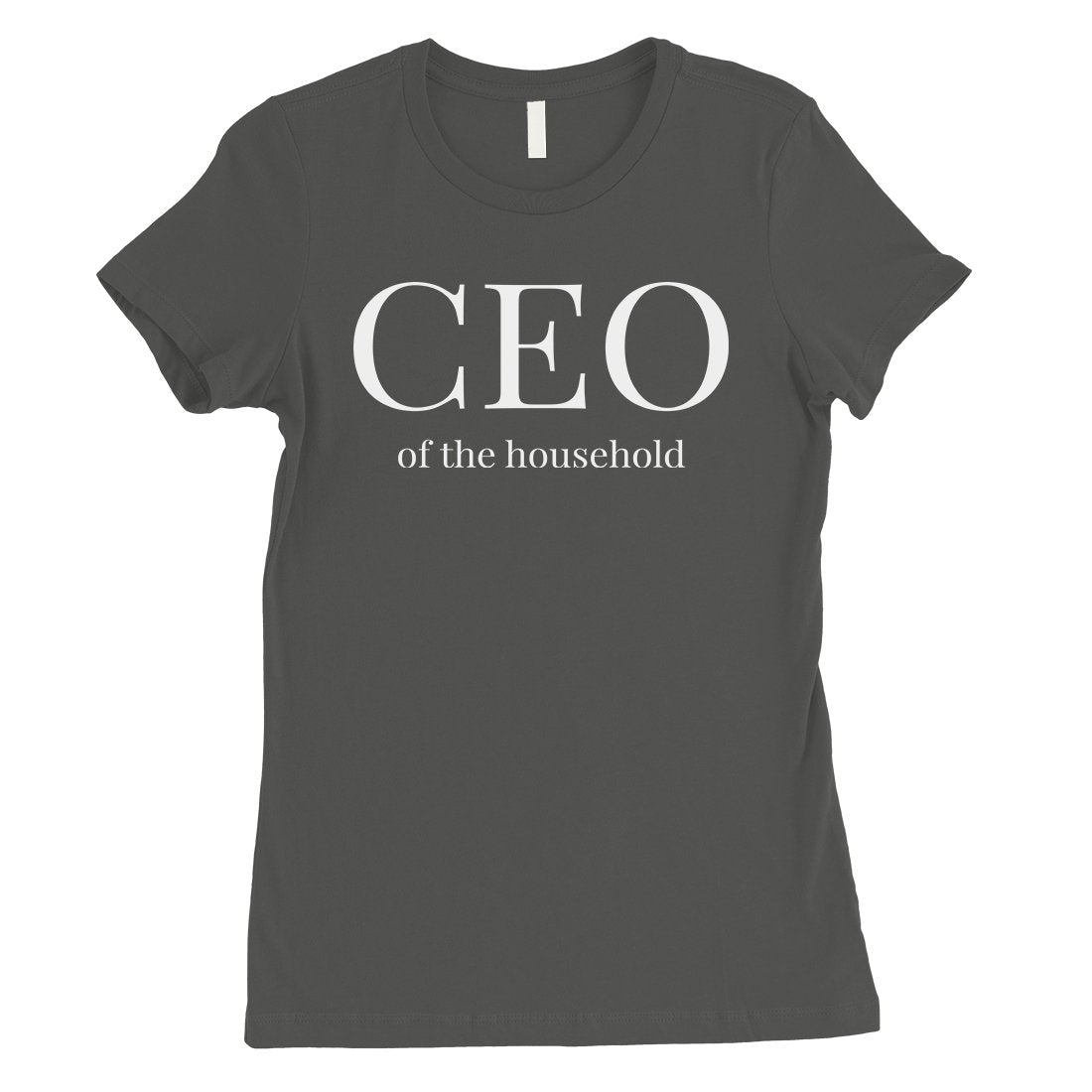 CEO Of The Household Womens Mother's Day Shirt Funny Mother Gift