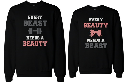 Beauty and Beast Need Each Other Matching Sweatshirts for Couples