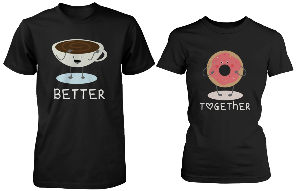 Coffee & Donut Better Together Matching Couple Shirts (his & hers Set)