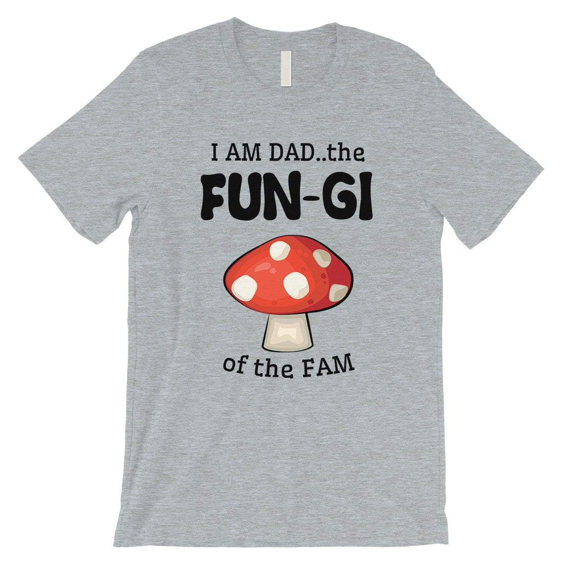 Fungi Dad Mushroom Mens Hilarious Thoughtful Saying Shirt For Dad