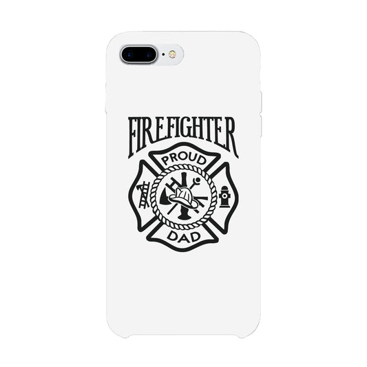 Firefighter Dad Case Super Supportive Fathers Day Celebration Gift