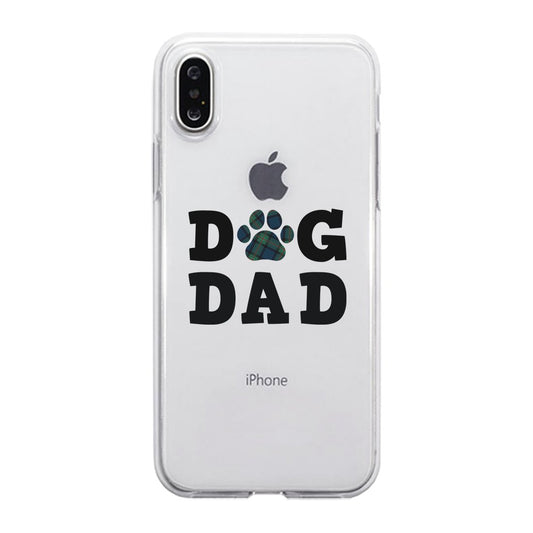 Dog Dad Clear Case Loyal Cute Loving Father's Day Gift For Fathers