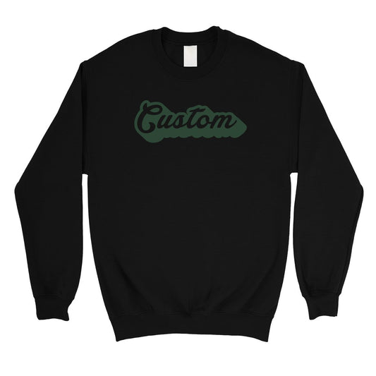 Green Pop Up Text Powerful Unisex Personalized Crewneck Sweatshirt