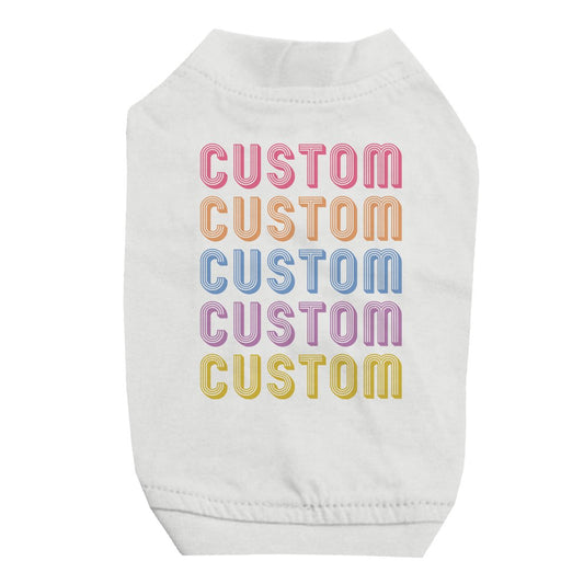 Colorful Multiline Text Cool Personalized Pet Shirt for Small Dogs