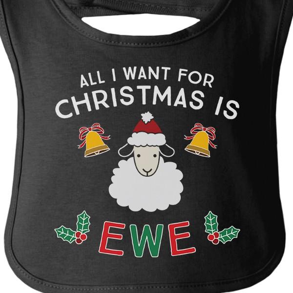 All I Want For Christmas Is Ewe Baby Black Bib